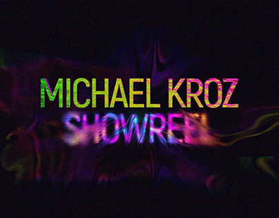 Michael Kroz Showreel