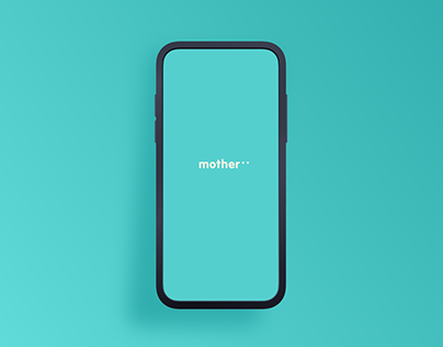 Proto app "Mother"