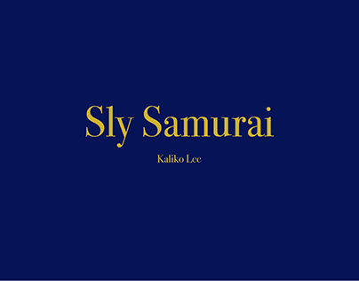 Sly Samurai
