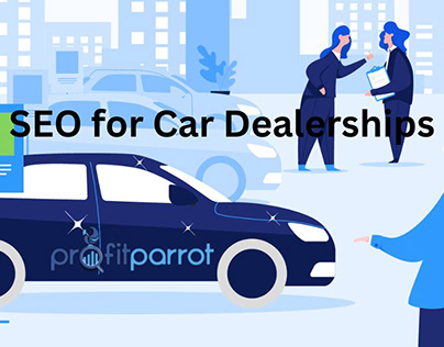 SEO for Car Dealerships Service