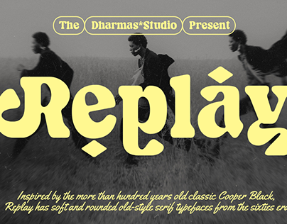Replay - Sixties Rounded Serif