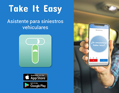 UX & UI | Take It Easy | APP siniestros vehiculares