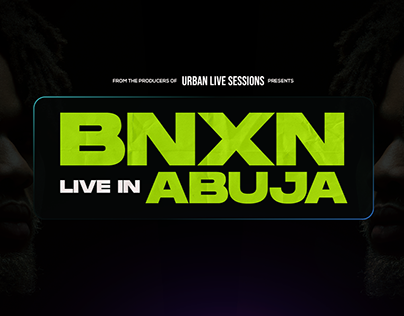 Bnxn Live in Abuja