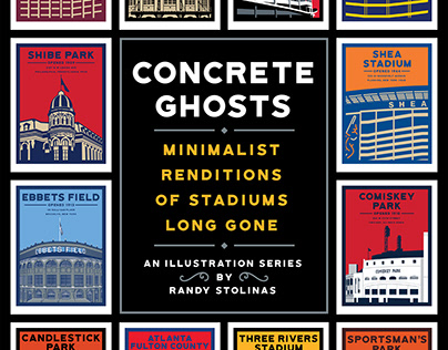 Concrete Ghosts-Historic Ballparks and Stadiums