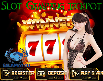 Slot Gampang Jackpot SELAMAT4D