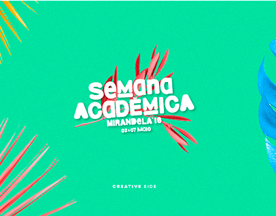 Semana Académica Mirandela 2018 - Creative Side