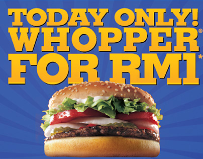 Burger King - RM1 Whopper campaign