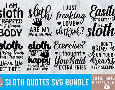 Sloth Quotes SVG Bundle