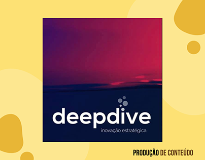 Série de Conteúdos - Deep Dive