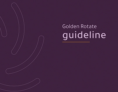Golden Rotate Guideline