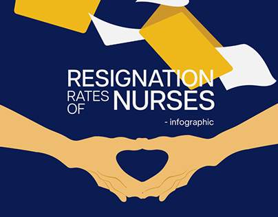 Resignation Rates of Nurses - An Infographic