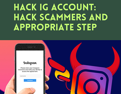 Hack IG Account: Hack Scammers and Appropriate Step