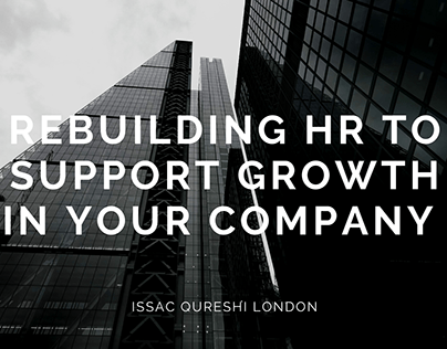Rebuilding HR to Support Growth Within Your Company