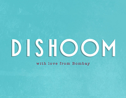 Dishoom - Website Redesign