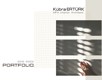 PORTFOLIO (2013-2023) KUBRA ERTURK