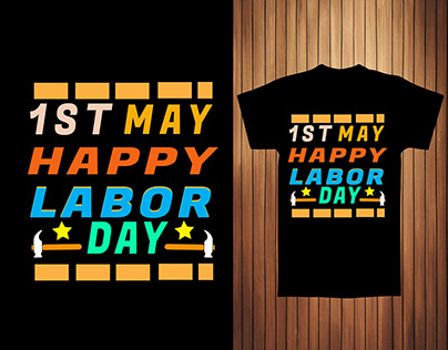 1st May Happy labor day t shirt design.