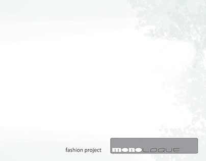 monoloque - fashion project