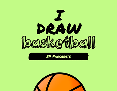 Basketball 🏀 Illustration in Procreate.