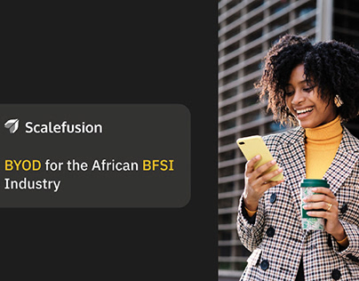 Why Growing African Economies Must Adopt BYOD in BFSI