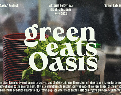Green Eats Oasis | Restaurant Brand | Logo | Menu