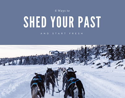 6 Ways to Shed Your Past & Start Fresh by Tonja Demoff