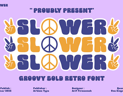 SLOWER, Groovy Bold Retro Font