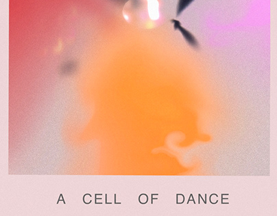A CELL OF DANCE