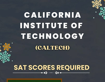 Caltech – SAT & GPA Requirements