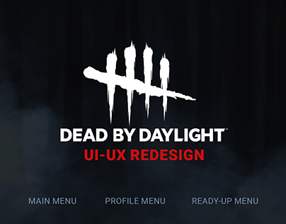 Project thumbnail - Dead by Daylight - UI Redesign