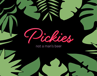 Pickies - not a man's beer