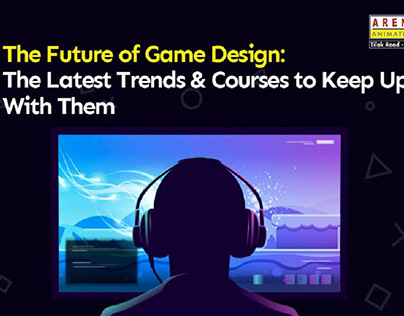 Future of Game Design - Arena Animation Tilak Road