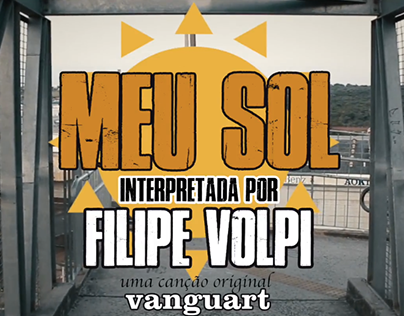 Meu Sol (Filipe Volpi Cover) - Videoclipe (2017)