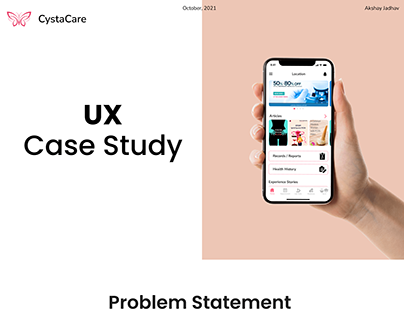 UX Case Study - CystaCare App