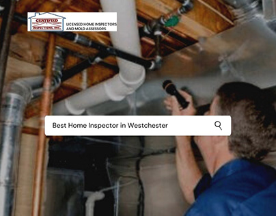 Best Home Inspector in Westchester County, New York