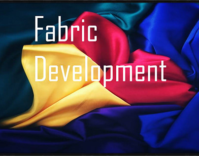 Fabric Development