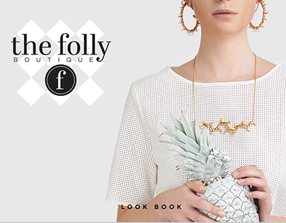 The Folly Boutique 2017 Look Book