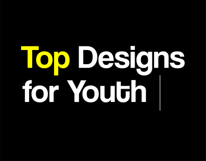 Top Designs for Youth