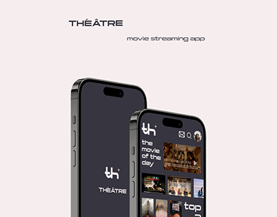 Theatre - Movie Streaming App