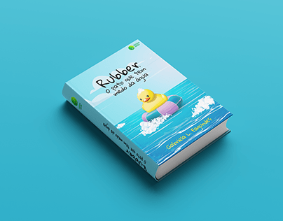 Livro infantil - Rubber, o pato que tem medo da água