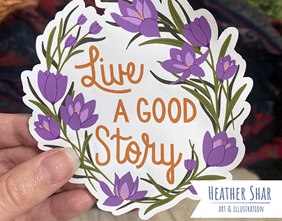 Live A Good Story Sticker | Crocus Flowers