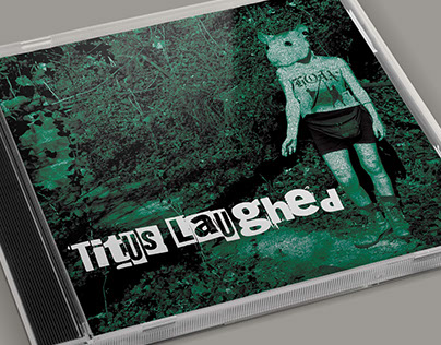 Titus Laughed CD
