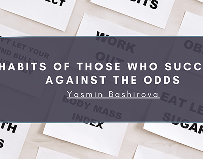 Key Habits of Those Who Succeed Against the Odds