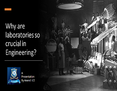 Why are laboratories so crucial in Engineering?