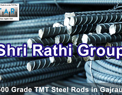 TMT Steel Rods in Gajraula- Shri Rathi Group