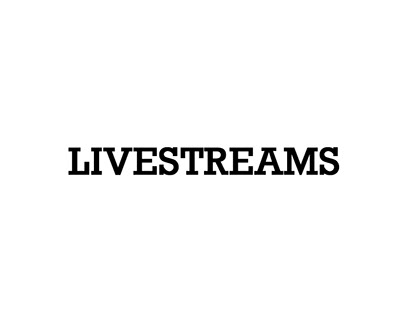 Livestreams