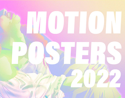 Motion Posters 2022