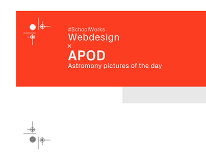 SchoolWorks S2 #1 - APOD Website Redesign