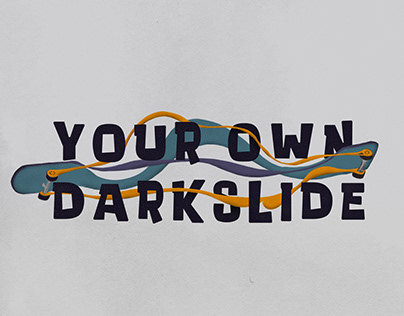 YOUR OWN DARKSLIDE - Campaign logo