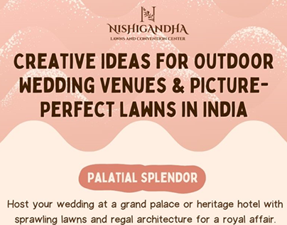 Creative Ideas for Outdoor Wedding Venues & lawns