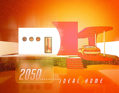 2050 IDEAL HOME